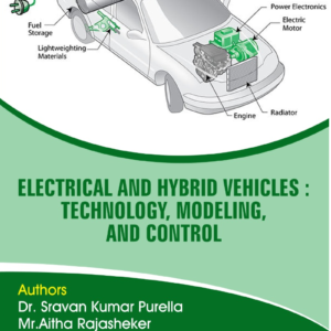 Electrical and Hybrid Vehicles: Technology, Modeling, and Control